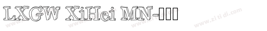 LXGW XiHei MN字体转换